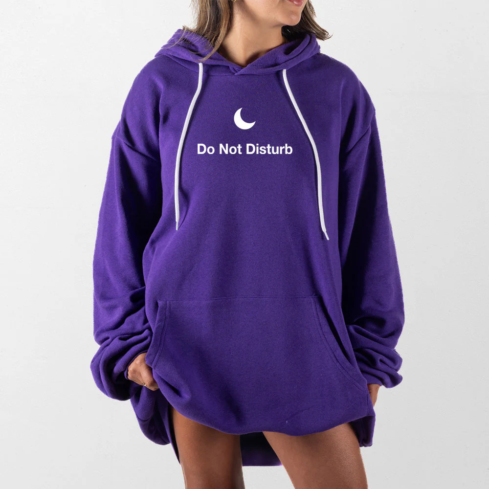 Do Not Disturb Giant Hoodie - Image 12
