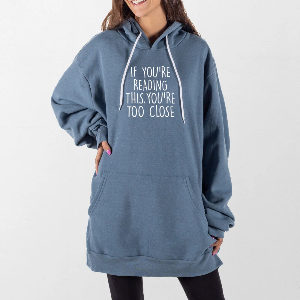 Too Close Giant Hoodie - Image 3