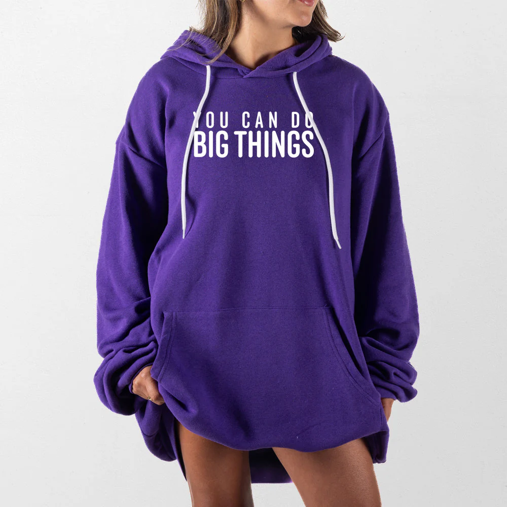 You Can Do Big Things Giant Hoodie - Image 12