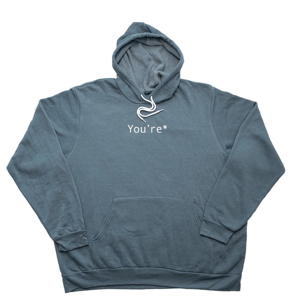 You're Giant Hoodie - Image 4